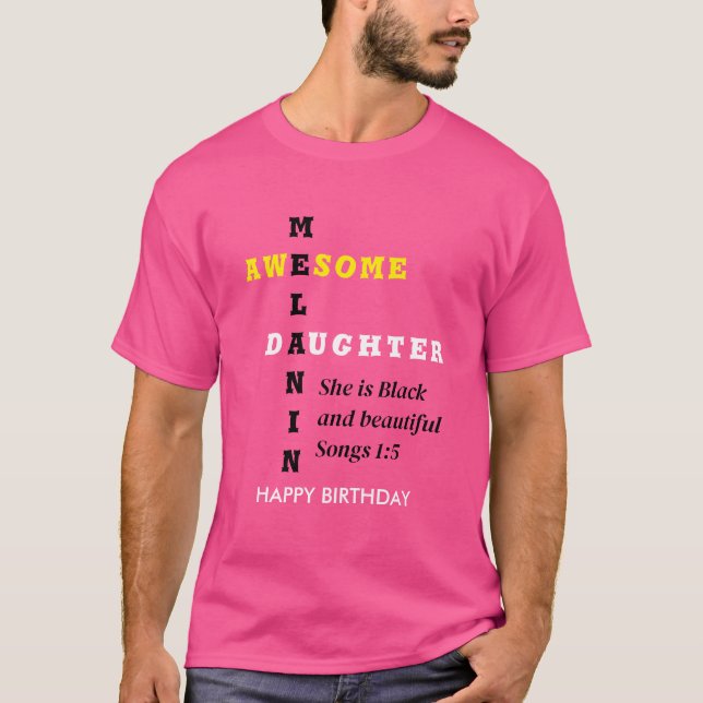 AWESOME MELANIN DAUGHTER Christian Birthday T-Shirt (Front)