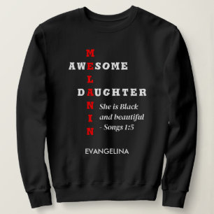 AWESOME MELANIN DAUGHTER Christian Sweatshirt