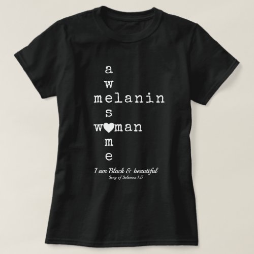 AWESOME MELANIN WOMAN  Customizable Christian T_Shirt