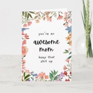 Awesome Mom Card - Funny Mother's Day Card for