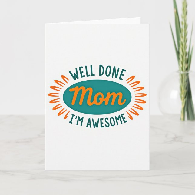 Awesome Mom Celebration Card (Front)