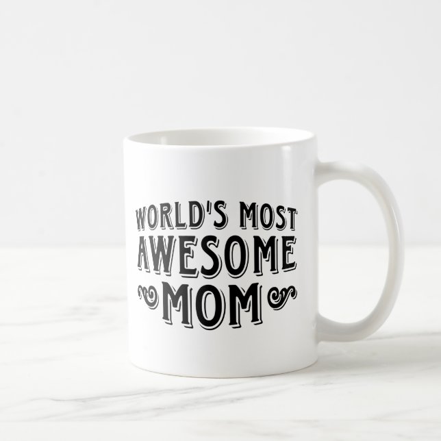 Awesome Mom Coffee Mug (Right)