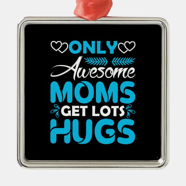 Awesome Mom Metal Ornament (Front)