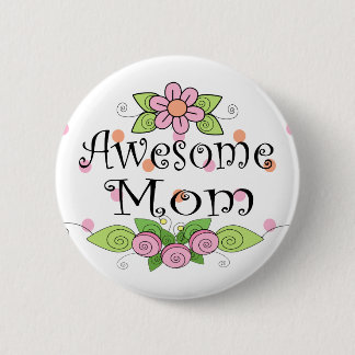 Awesome Mom Pretty Pink Flowers Button