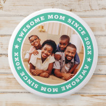 Awesome Mom Since 20XX Modern Simple Photo Button