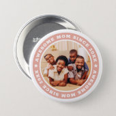 Awesome Mom Since 20XX Modern Simple Photo Button (Front & Back)