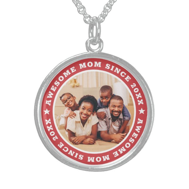Awesome Mom Since 20XX Modern Simple Photo Sterling Silver Necklace (Front)