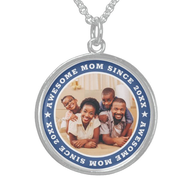 Awesome Mom Since 20XX Modern Simple Photo Sterling Silver Necklace (Front)