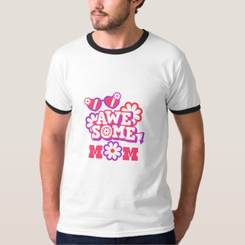 Awesome mom T_Shirt