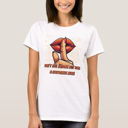 Awesome Mom T_Shirt