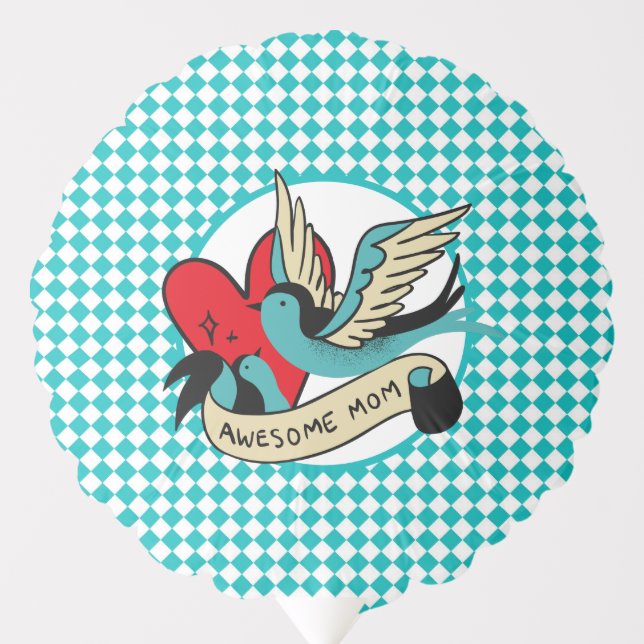 Awesome Mom Tattoo and Harlequin Balloon (Front)