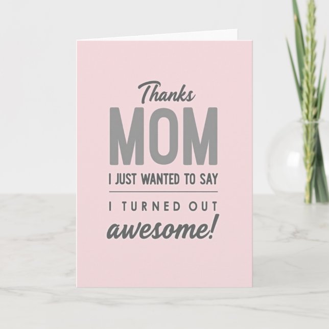 Awesome Mom Thanks Message Card (Front)