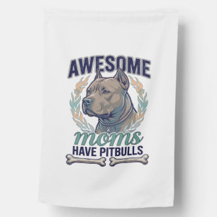 Awesome Moms Have Pitbulls Dog Bone Wreath House Flag