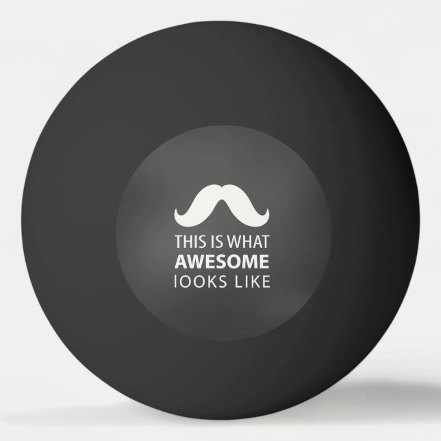 Awesome Mustache Ping Pong Ball (Front)
