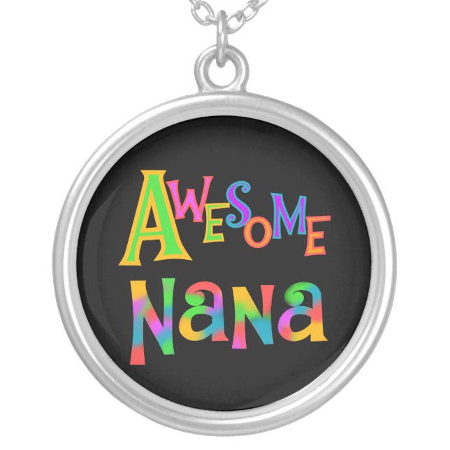 Awesome Nana T-shirts and Gifts Silver Plated Necklace (Front)