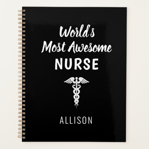 Awesome Nurse Black And White Medical Personalized Planner