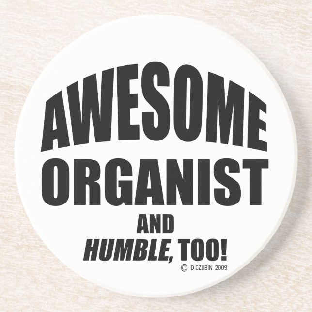 Awesome Organist Drink Coaster (Front)