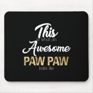 Awesome Paw Paw Special Grandpa Mouse Pad