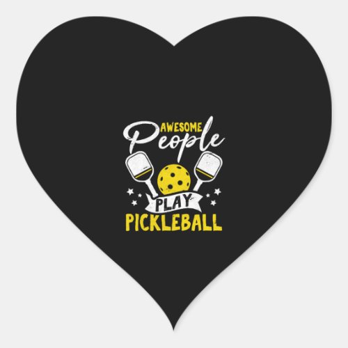 Awesome People Play Pickleball Funny Paddleball Pl Heart Sticker