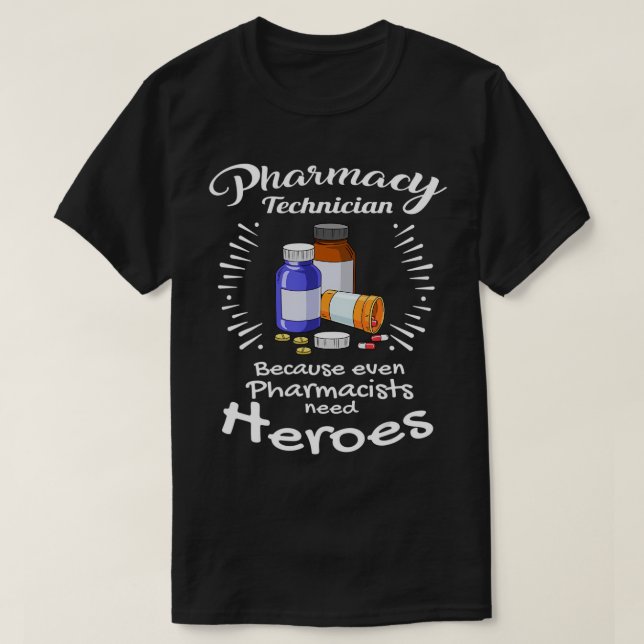 Awesome Pharmacy Tech Gift Pharmacy Technician T-S T-Shirt (Design Front)