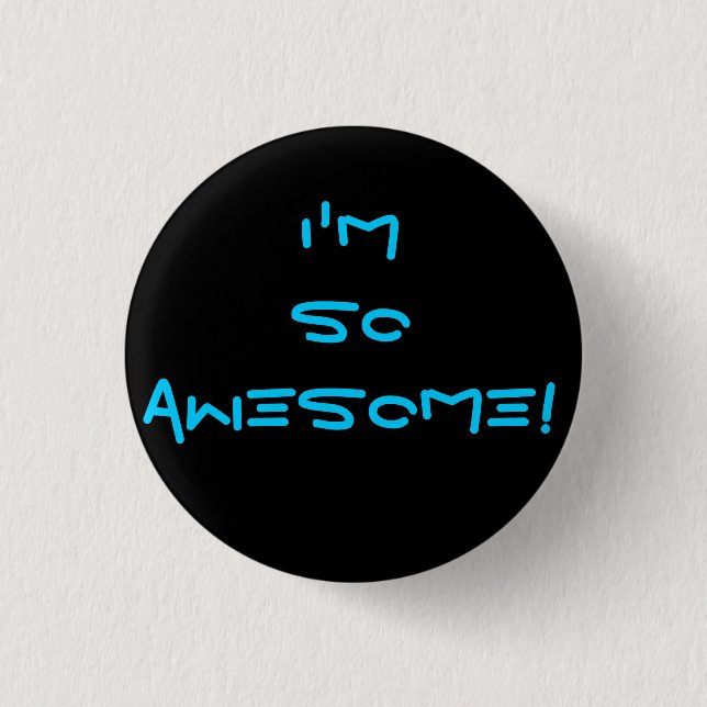 Awesome Pinback Button (Front)