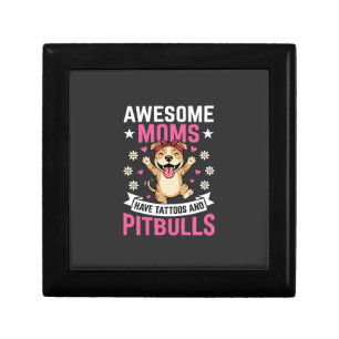 Awesome Pitbull Moms Have Tattoos Funny Dog Gift Box