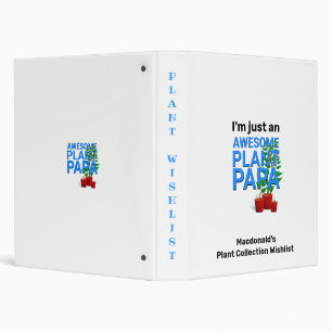 Awesome Plant Papa 3 Ring Binder