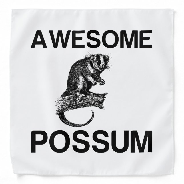 AWESOME POSSUM .... BANDANA (Front)
