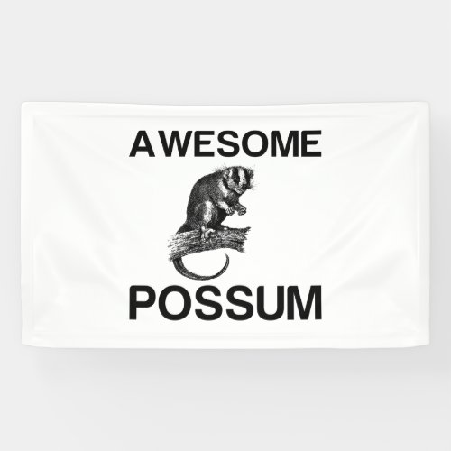 AWESOME POSSUM  BANNER