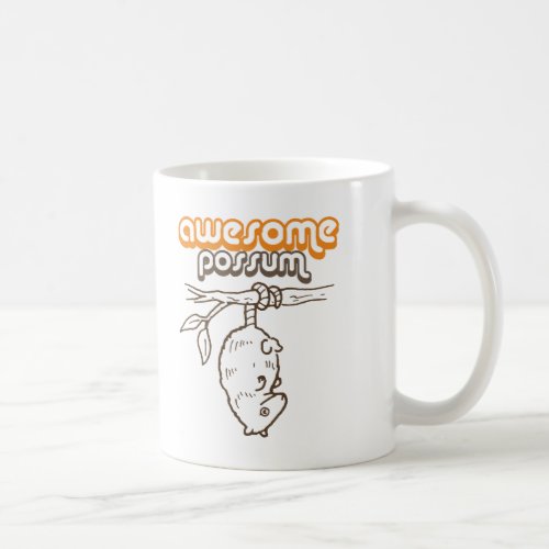 Awesome Possum Coffee Mug