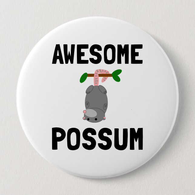Awesome Possum Pinback Button (Front)