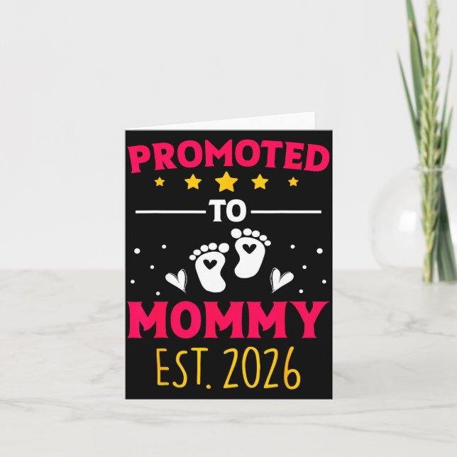Awesome Promoted To Mommy 2026 Pregnancy Announcem Card (Front)