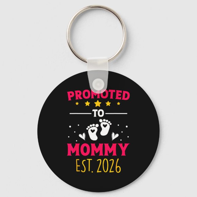 Awesome Promoted To Mommy 2026 Pregnancy Announcem Keychain (Front)