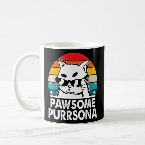 Awesome Purrsona Cat Pun Girlfriend Kitten Fiance  Coffee Mug