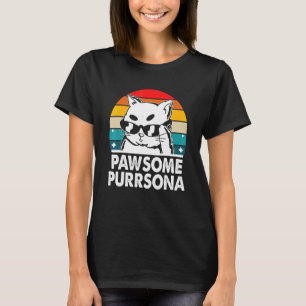 Awesome Purrsona  Cat Pun Girlfriend Kitten Fiance T-Shirt