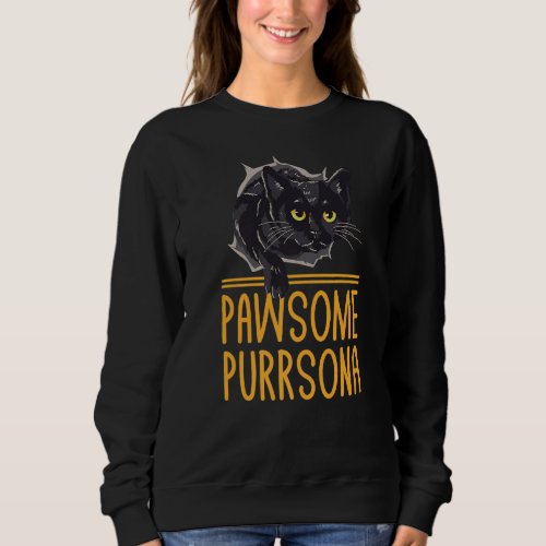 Awesome Purrsona Funny Cat Pun Girlfriend Kitten F Sweatshirt