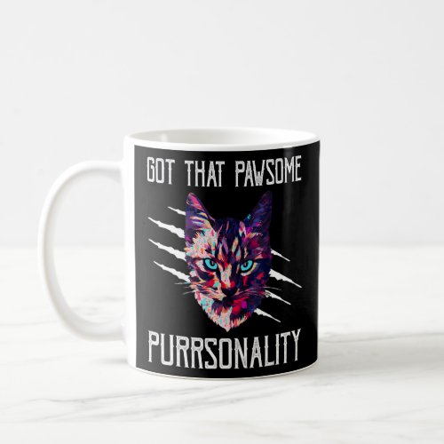 Awesome Purrsonality Cat  Motivational Quote Kitte Coffee Mug