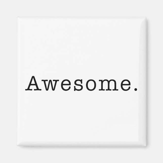 Awesome Quote Template Blank  black white Magnet (Front)