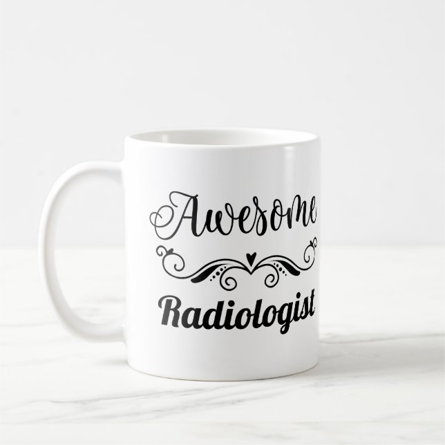 Awesome Radiologist Coffee Mug (Left)