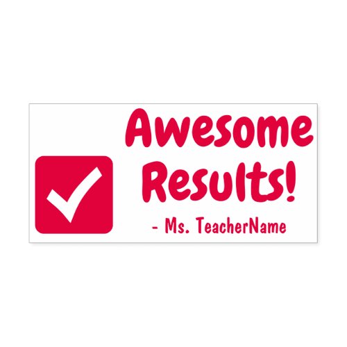 Awesome Results Acknowledgement Rubber Stamp