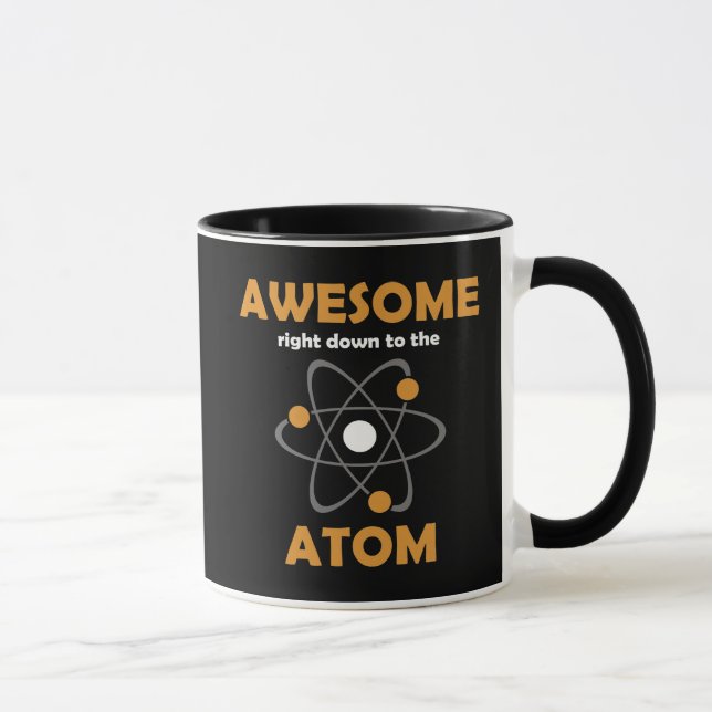 Awesome Right Down to the Atom Mug (Right)