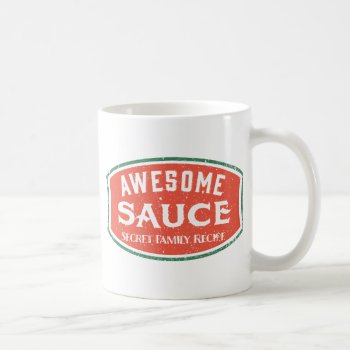 Awesome Sauce Coffee Mug by Libertymaniacs at Zazzle