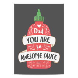 Awesome Sauce Father&#39;s Day Card