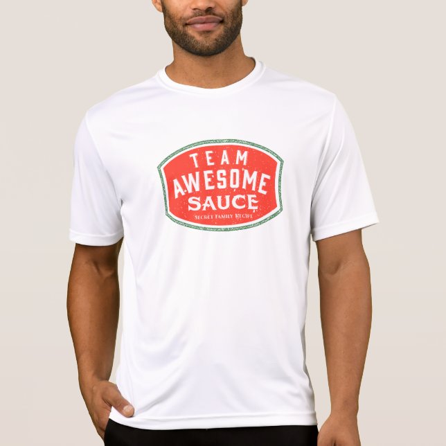 Awesome Sauce T-Shirt (Front)