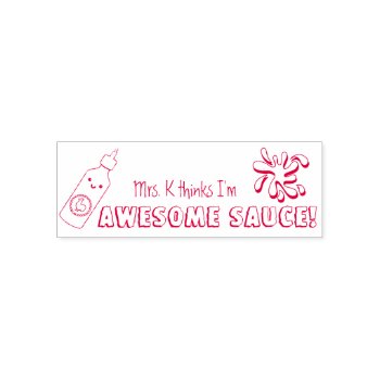 Awesome Sauce Teacher Stamp Cute! by BrideStyle at Zazzle