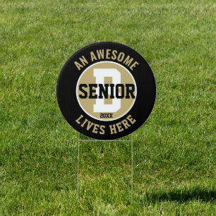 Awesome SENIOR High School Colors Black/Gold Sign
