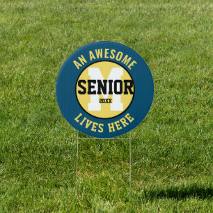 Awesome SENIOR High School Colors Blue/Yellow Sign