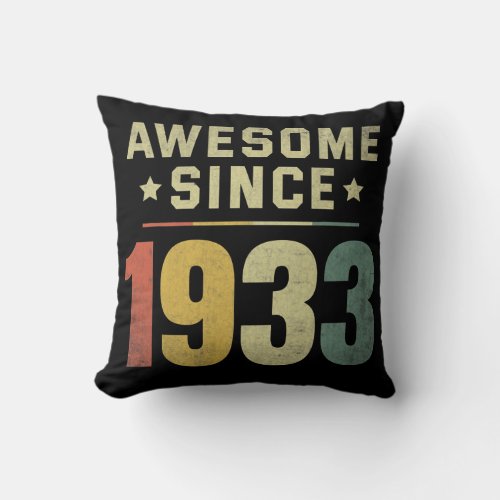 Awesome Since 1933 89th Birthday Retro Men Women  Throw Pillow