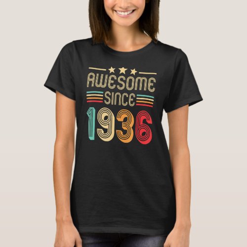 Awesome Since 1936 86th Birthday 86 Years Old Retr T_Shirt