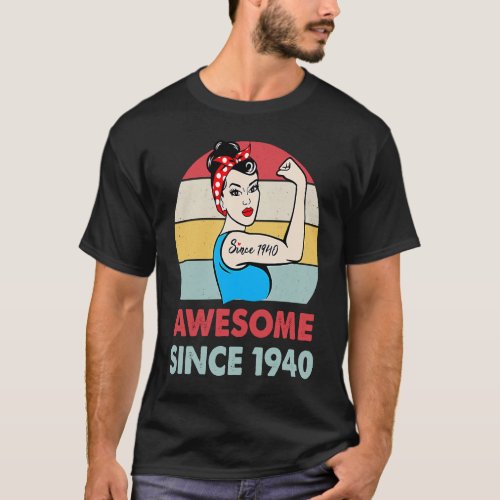 Awesome Since 1940 83 Year Old  83rd Birthday T_Shirt